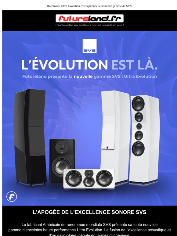 SVS Ultra Evolution : découvrez la nouvelle (R)évolution sonore SVS