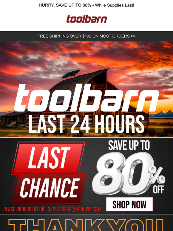 ⏳24 Hours left of Toolbarn - ACT NOW! ⌛