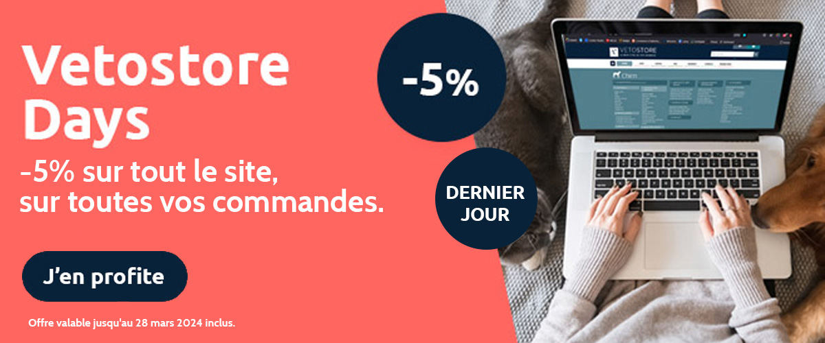 Vetostore Days : -5% sur tout le site, sur toutes vos commandes