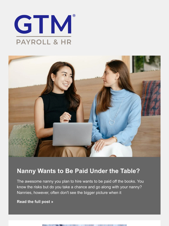 GTM Payroll & HR Nanny Wants to Be Paid Under the Table? Milled