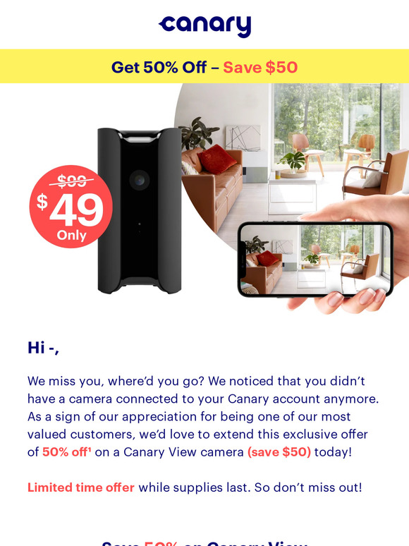 [2nd Reminder] Get 50% off & Save $50 on Canary View