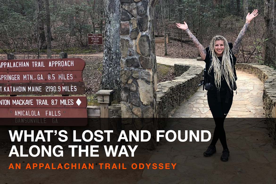 WHAT’S LOST AND FOUND ALONG THE WAY: AN APPALACHIAN TRAIL ODYSSEY
