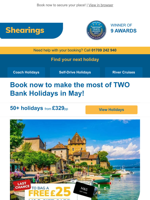 Shearings Holidays There are TWO Bank Holidays in May Give yourself