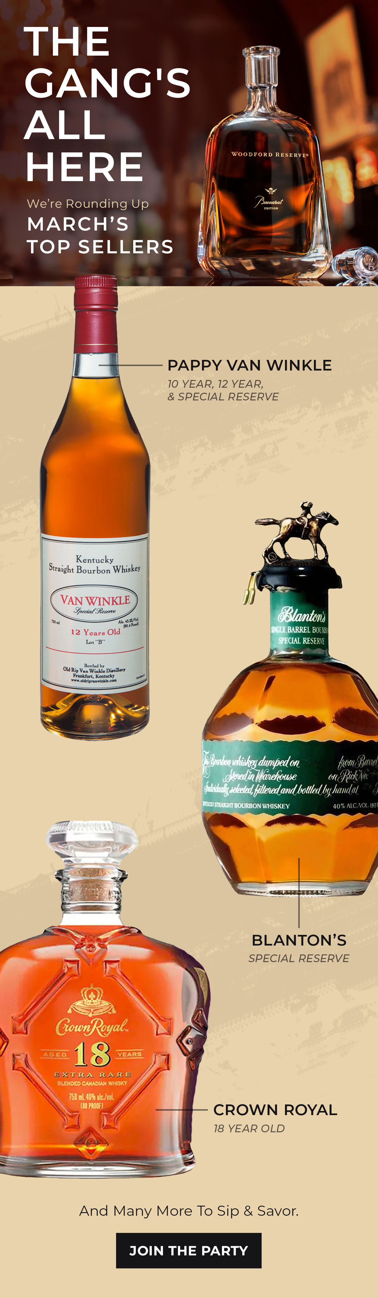 Pappy, Blanton’s, Crown, & More | JOIN THE PARTY