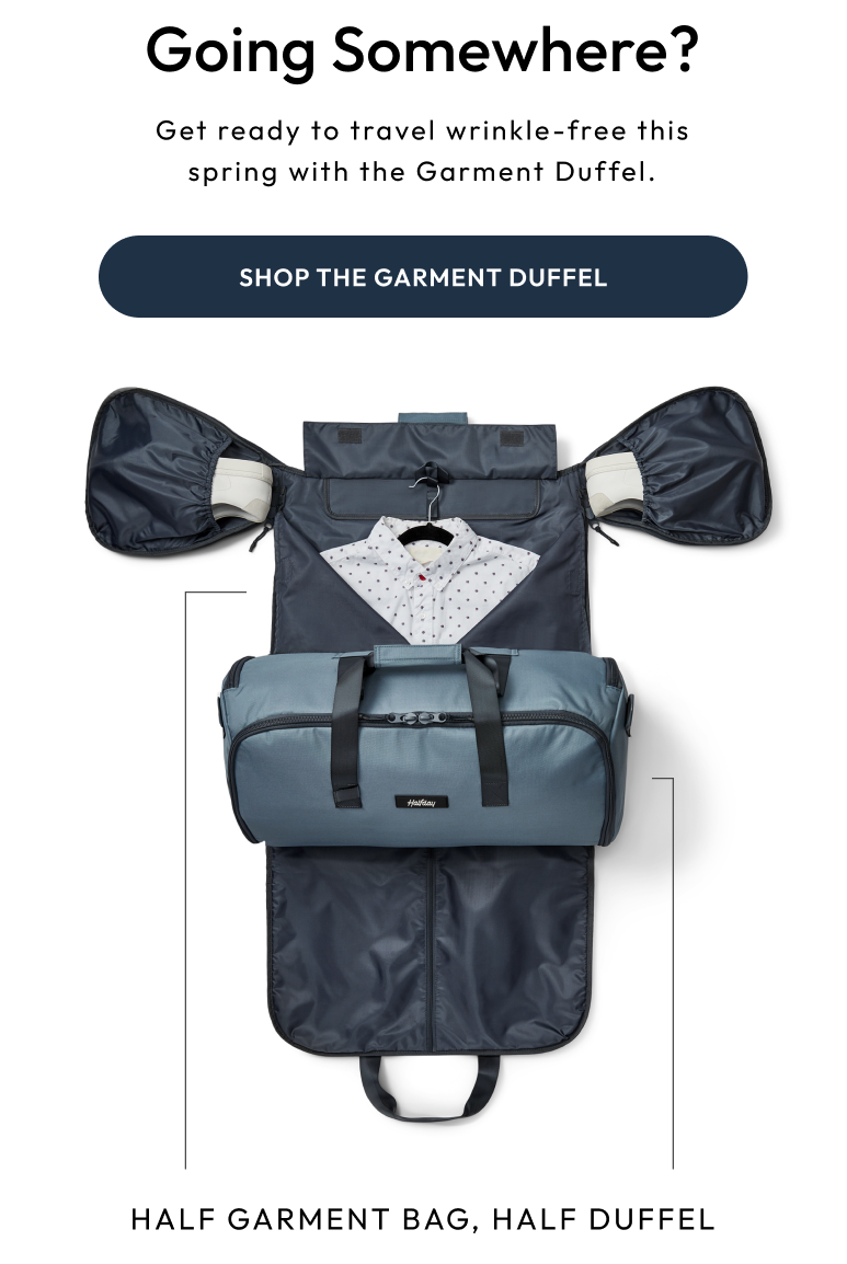 Going Somewhere? Get ready to travel wrinkle-free this spring.