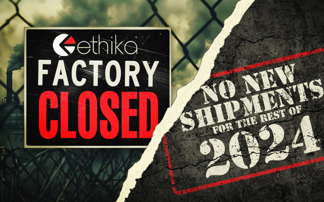 Ethika Factory Closing