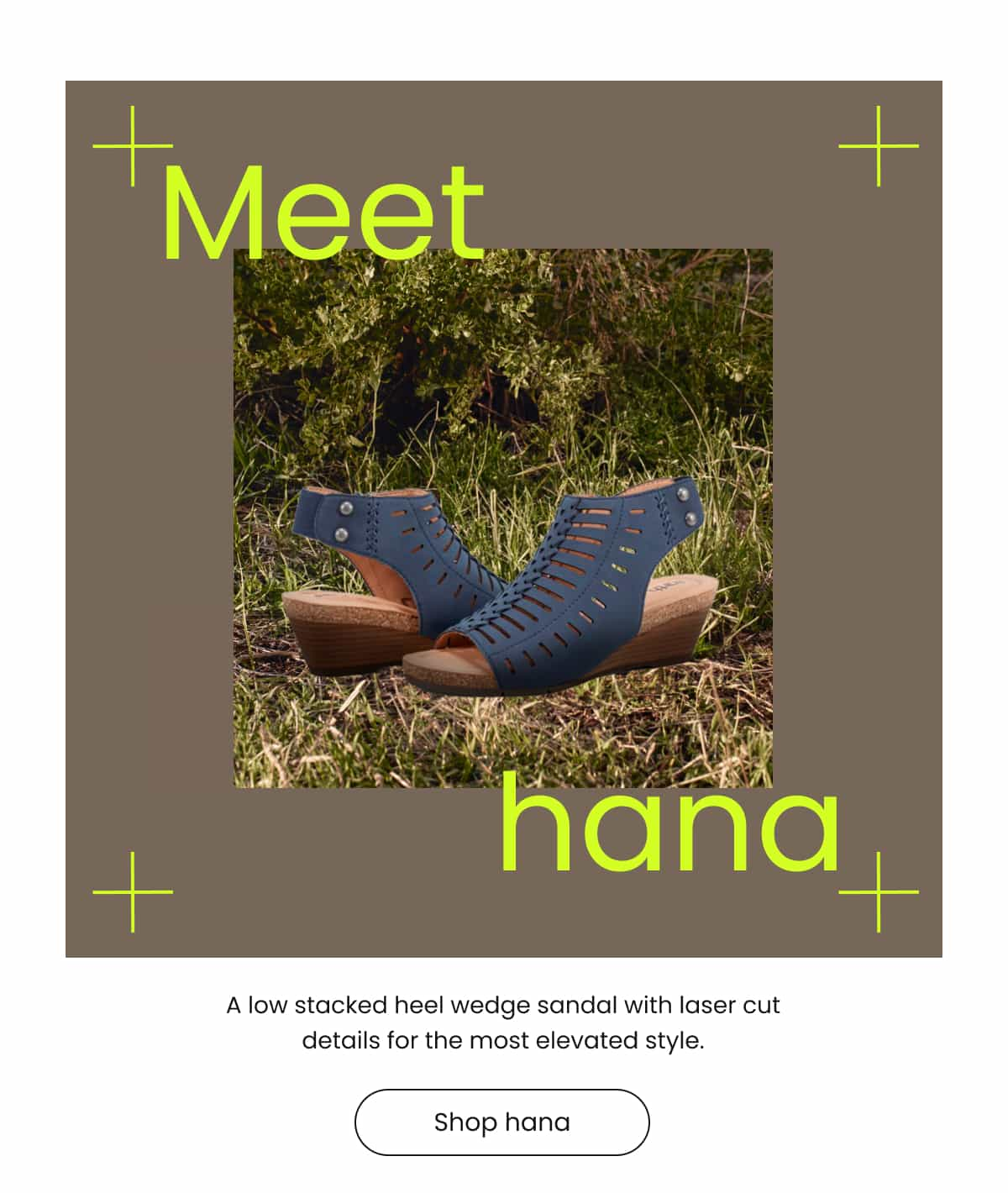 Earth Shoes: Meet Hana: A NEW Low Wedge Sandal with Laser Cut Details ...