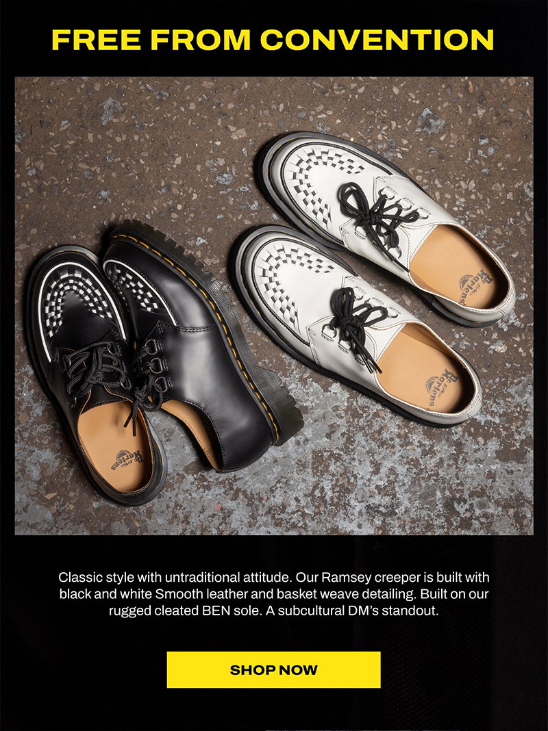 Dr. Martens: Discover the Ramsey creeper | Milled