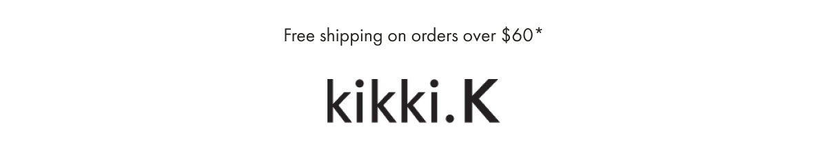 Free Shipping on orders over $60*