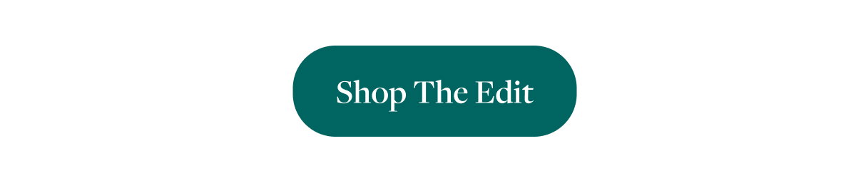  Shop the edit