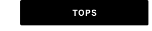 Tops.