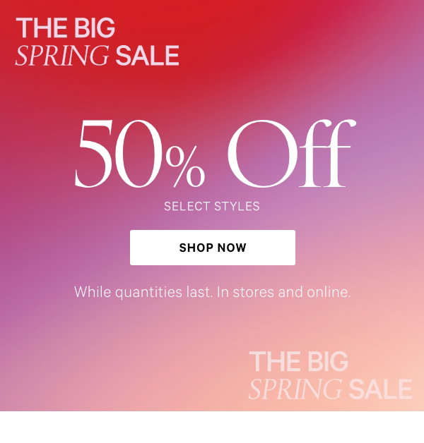 Shop now.