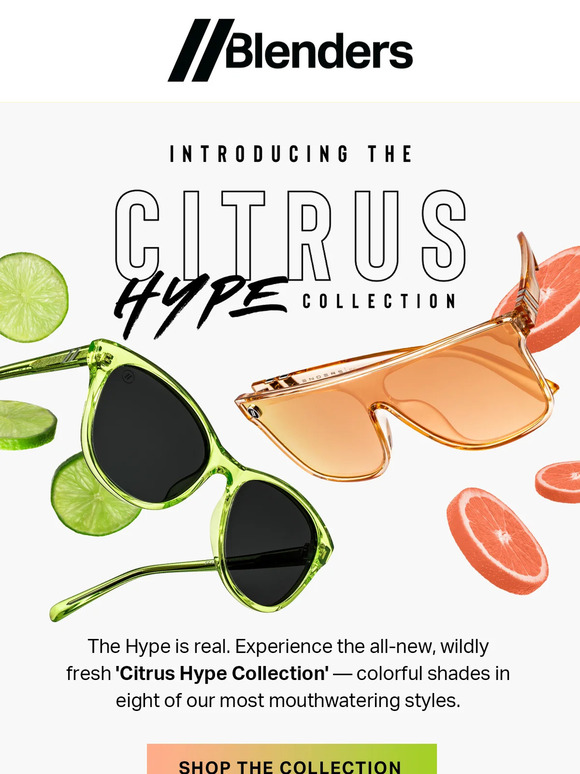 Blenders Eyewear 📣 NOW AVAILABLE // The AllNew 'Citrus Hype