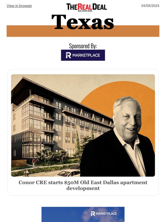 Conor CRE start Dallas development; California investor moves into Dallas ... and more