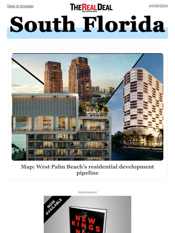 Map: West Palm Beach’s dev pipeline; Crescent Heights’ Miami Beach project gets green light ... and more