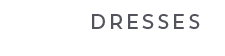 Shop Dresses