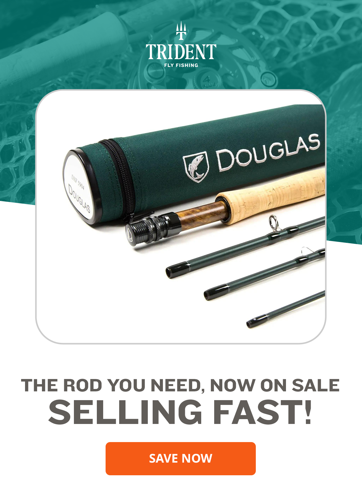 Trident Fly Fishing Sale’s On Douglas DXF Fly Rod Milled