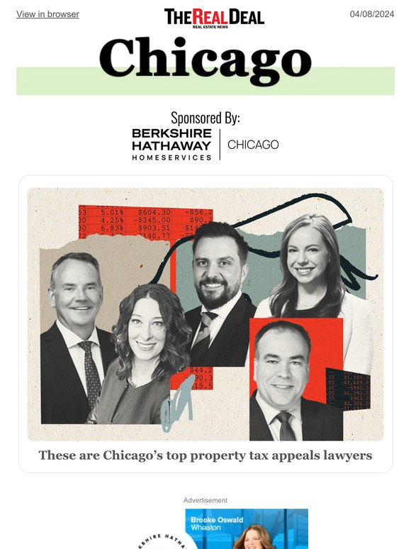 Chicago’s top property tax appeals lawyers; How real estate defeated the transfer tax ... and more
