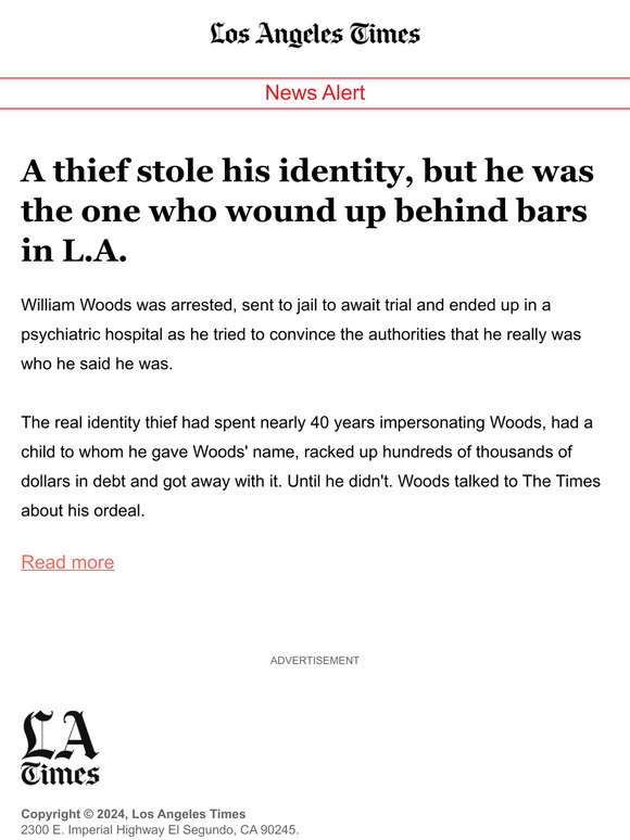 A thief stole his identity, but he was the one who wound up behind bars in L.A.