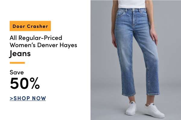 DOOR CRASHER All Regular-Priced Women's Denver Hayes Jeans Save 50%