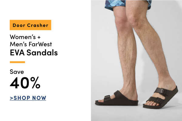 DOOR CRASHER Women's & Men's FarWest EVA Sandals Save 40%
