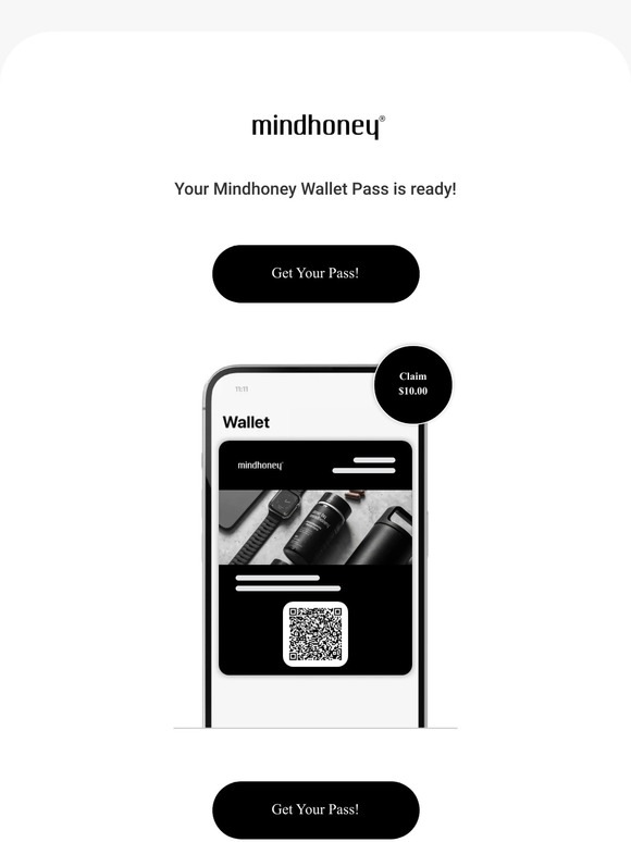 Your Mindhoney Pass is ready!