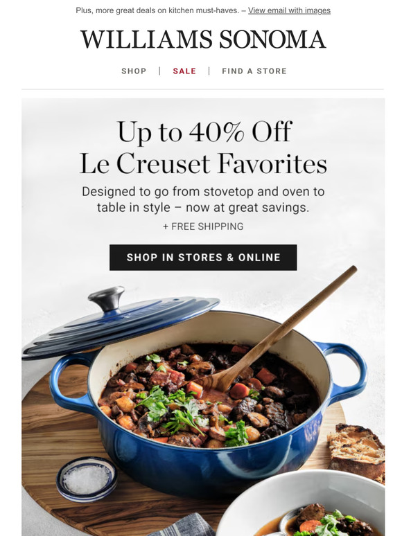 WilliamsSonoma Email Newsletters Shop Sales, Discounts, and Coupon Codes