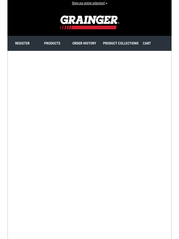 Grainger Email Newsletters Shop Sales, Discounts, and Coupon Codes