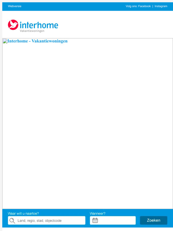 Exclusieve vakantietips speciaal voor u.