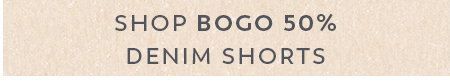 Shop BOGO 50% Off Denim Shorts
