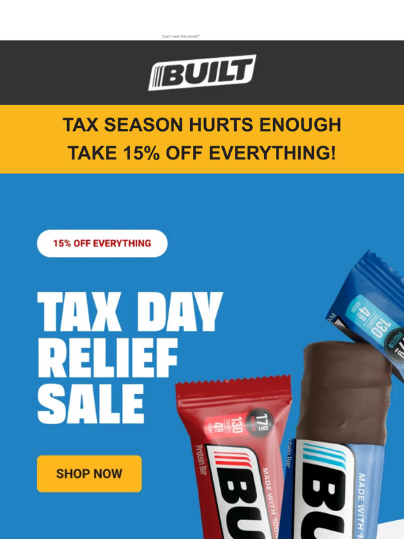 Tax Day Relief Sale - 15% OFF Everything at BUILT