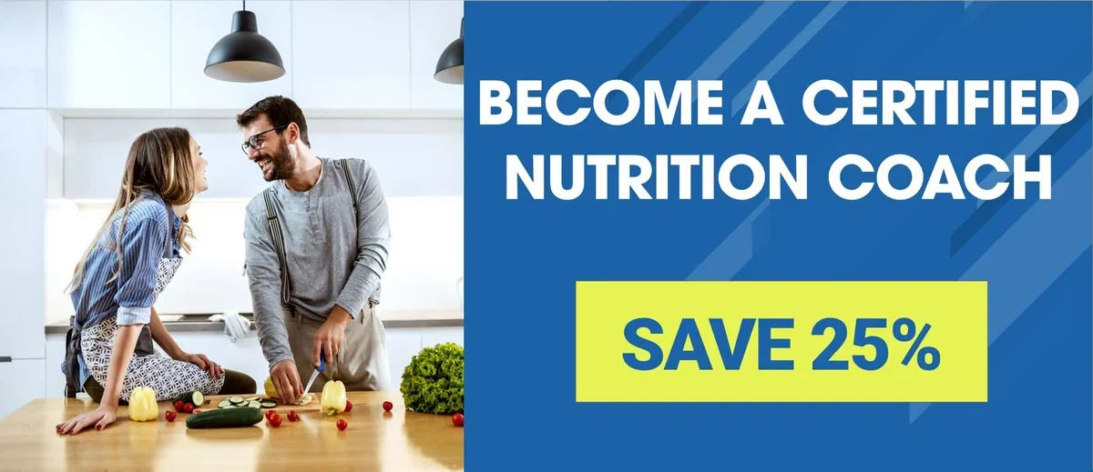 Become a certified Nutrition Coach for 25 percent off!