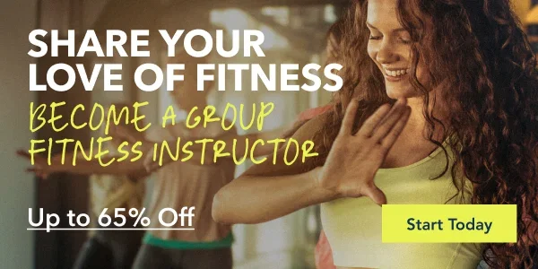 Share Your Love of Fitness. Become a Group Fitness Instructor. UP to 65%Off.