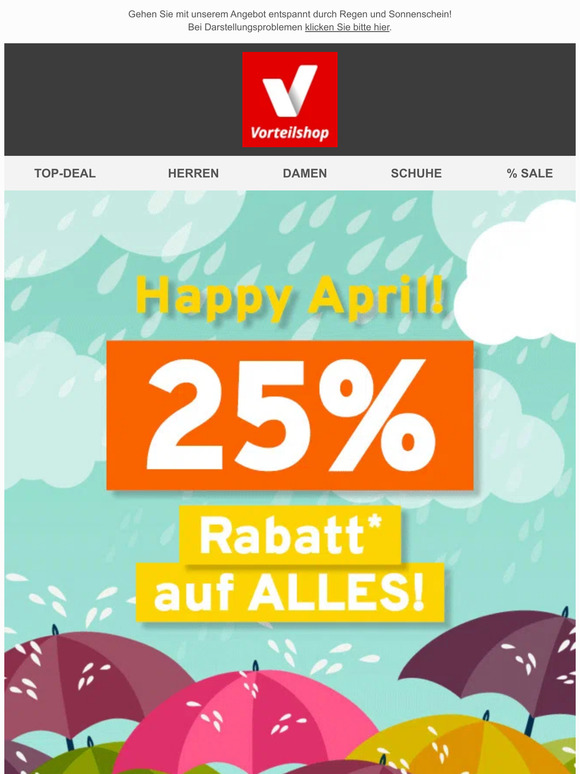 Aprilwetter? ☔ Kein Problem! 25% Rabatt* auf ALLES!