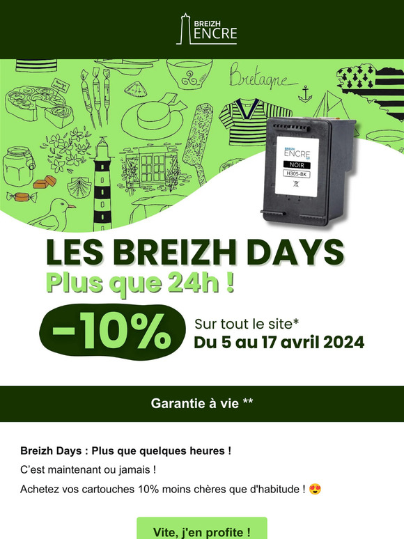 Plus que 24h ! 📢 -10% sur vos cartouches d'encre*. Dernière chance pour économiser avec les Breizh Days !