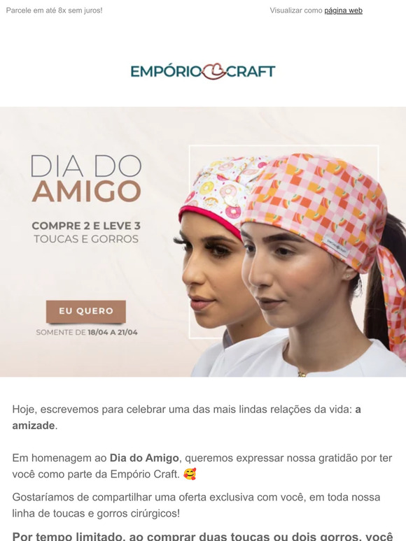 Celebre o Dia do Amigo com uma oferta especial!