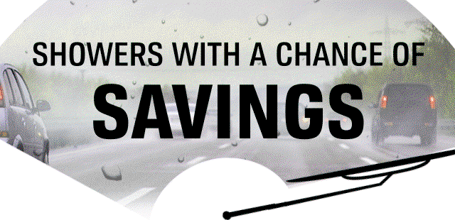 SHOWERS WITH A CHANCE OF SAVINGS