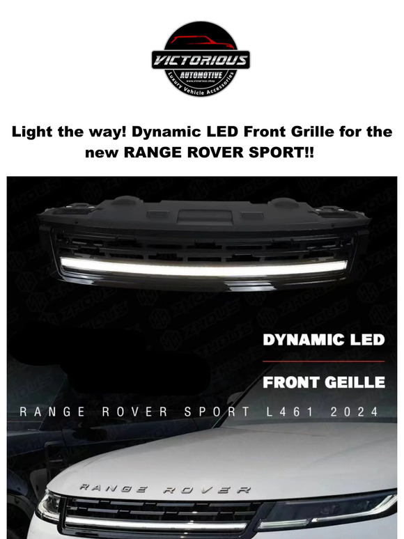 Light the way! Dynamic LED Front Grille for the new RANGE ROVER SPORT!!
