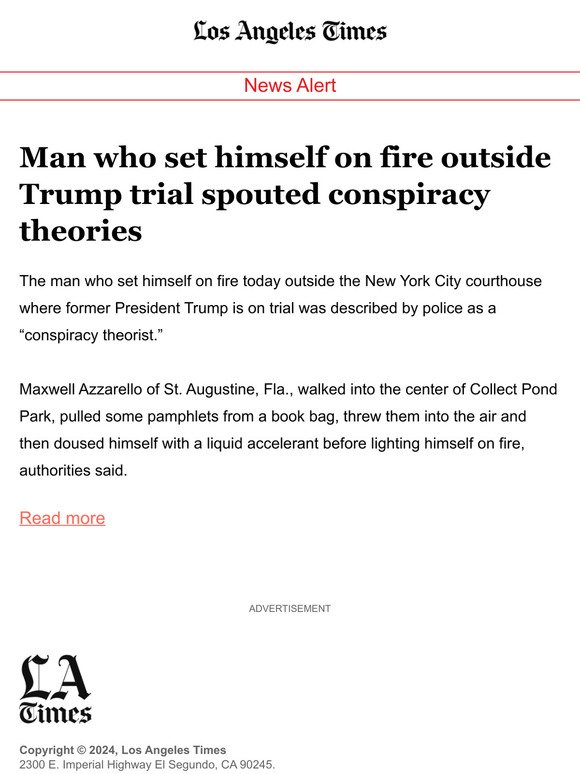 Man who set himself on fire outside Trump trial spouted conspiracy theories