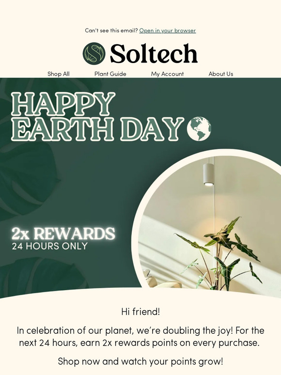 🌎 Celebrate Earth Day with 2x Points – Today Only!