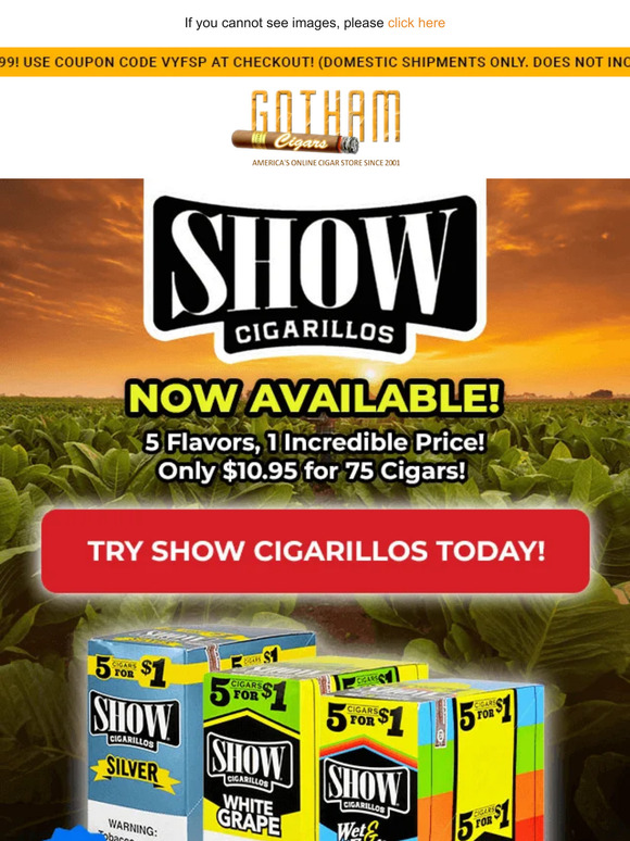 Gotham Cigars: Show Cigarillos Now Available! | Milled