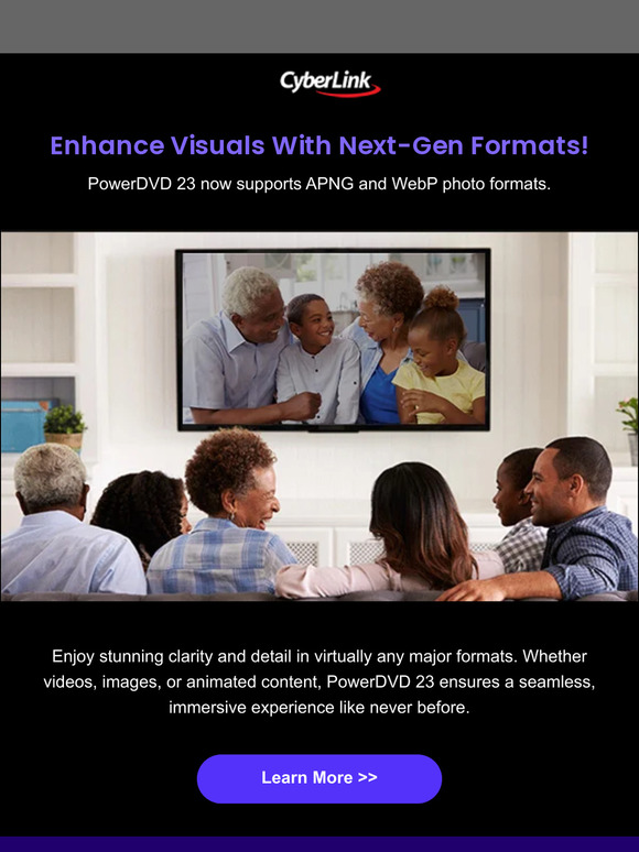 CyberLink Corp.: Experience Visuals With PowerDVD 23's Next-Gen Format ...