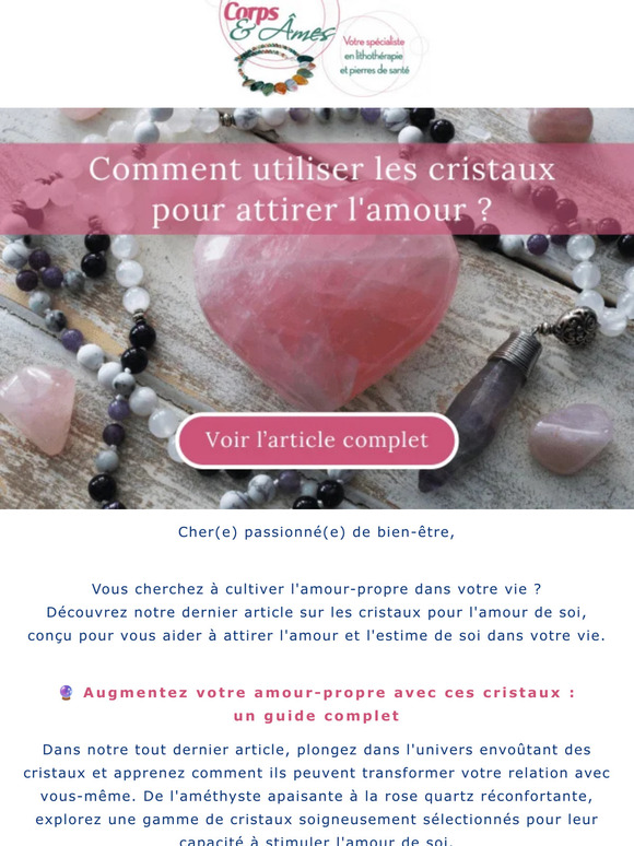 💖 Boostez votre amour-propre avec ces cristaux exceptionnels !