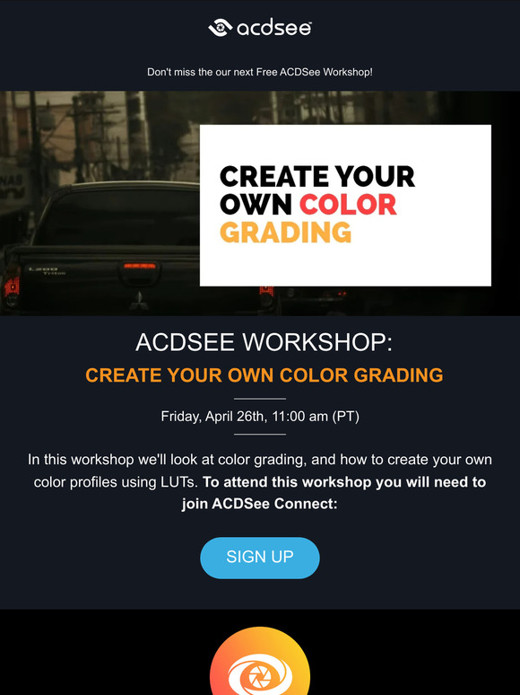 FREE Workshop tomorrow: Join Now and learn Color Grading in ACDSee!