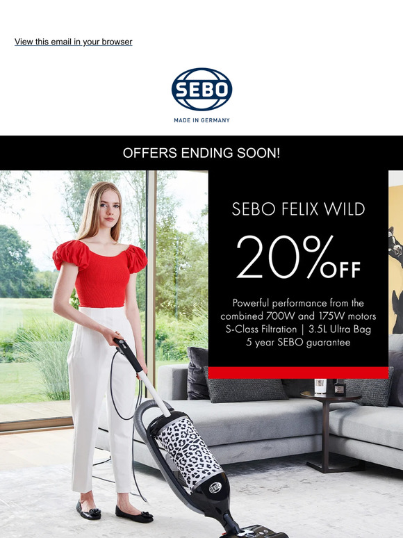 Embrace your WILD side! 20% off SEBO Vacuum Cleaners
