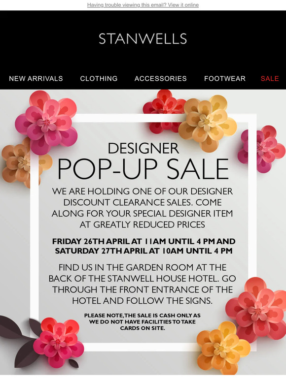 Stanwells Pop-Up Sale Friday 26th and Saturday 27th of April...