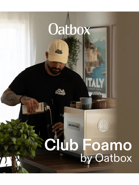 Club Foamo by Oatbox is launched! ☕🌟