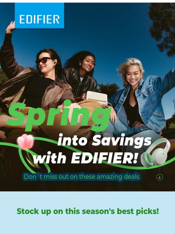 Spring Into Savings with EDIFIER🌷