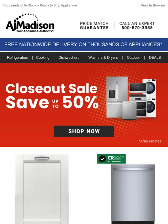 Aj Madison Closeout Sale! Save up to 50 on Dishwashers Today! Milled