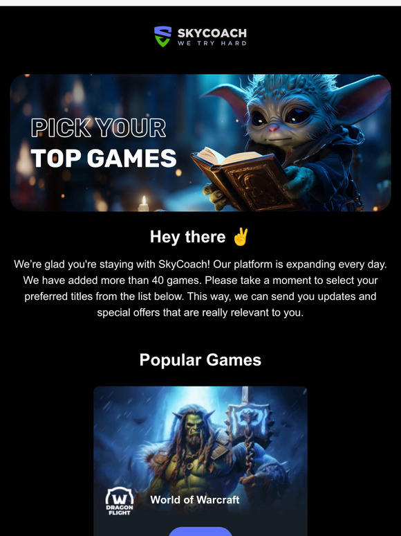 😏 Pick your top games!